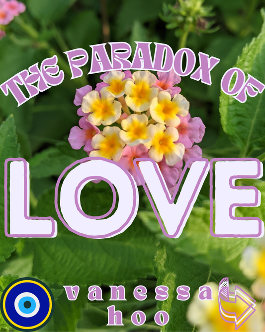 The Paradox of Love
