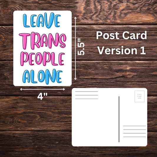 Leave Trans People Alone Postcards | 5.5" x 4" | Trans Rights Advocacy | Mail to Government Officials