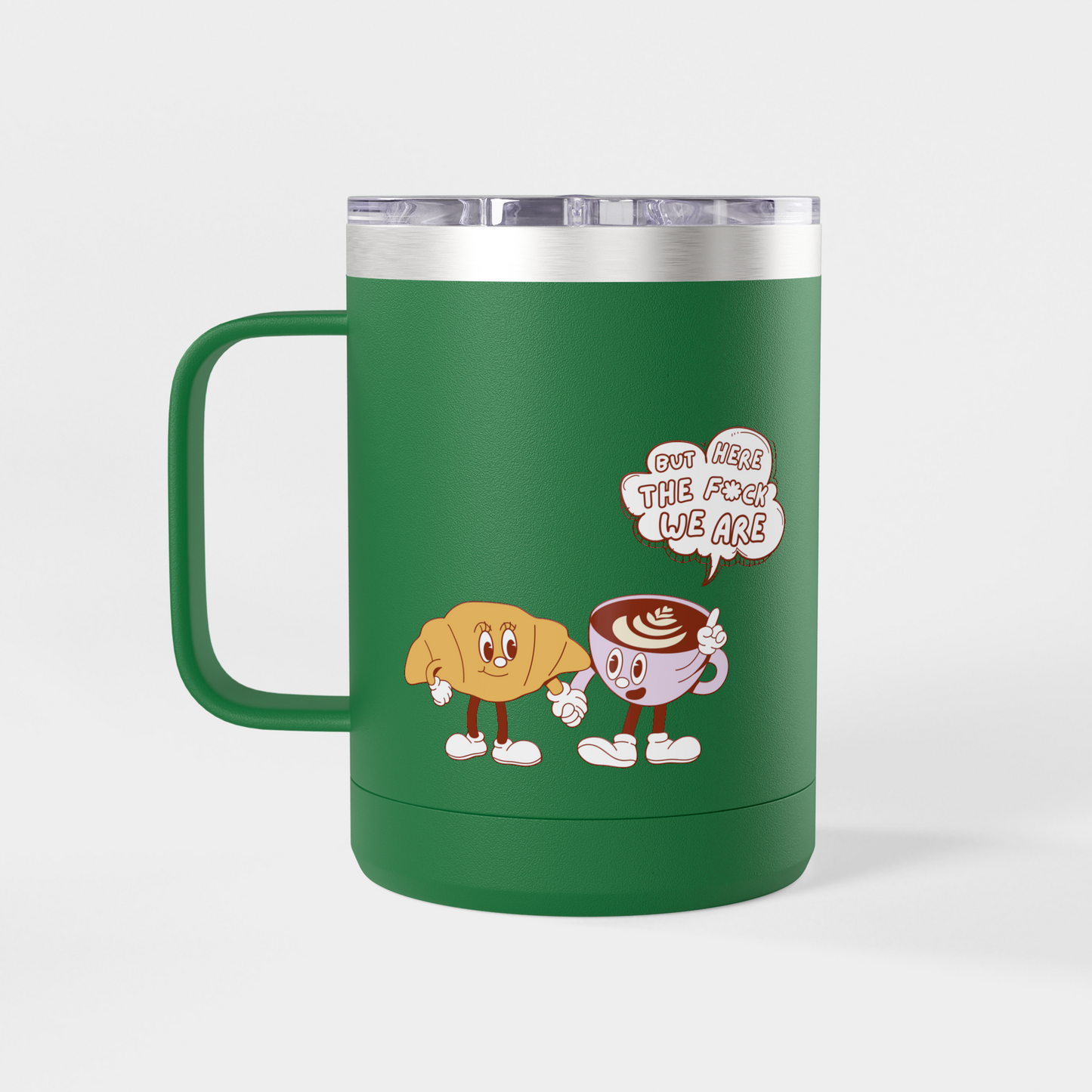 It’s Too Early for Capitalism – 15oz Brunch & Coffee Tumbler
