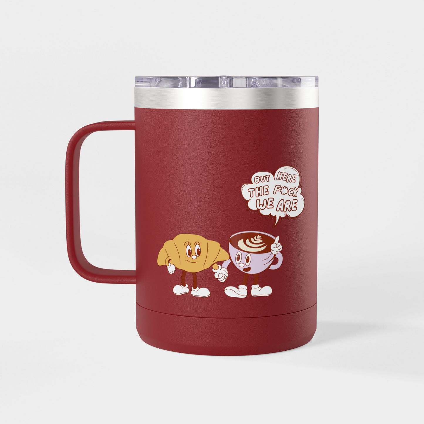 It’s Too Early for Capitalism – 15oz Brunch & Coffee Tumbler