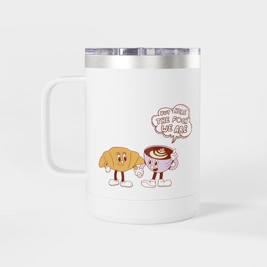 It’s Too Early for Capitalism – 15oz Brunch & Coffee Tumbler