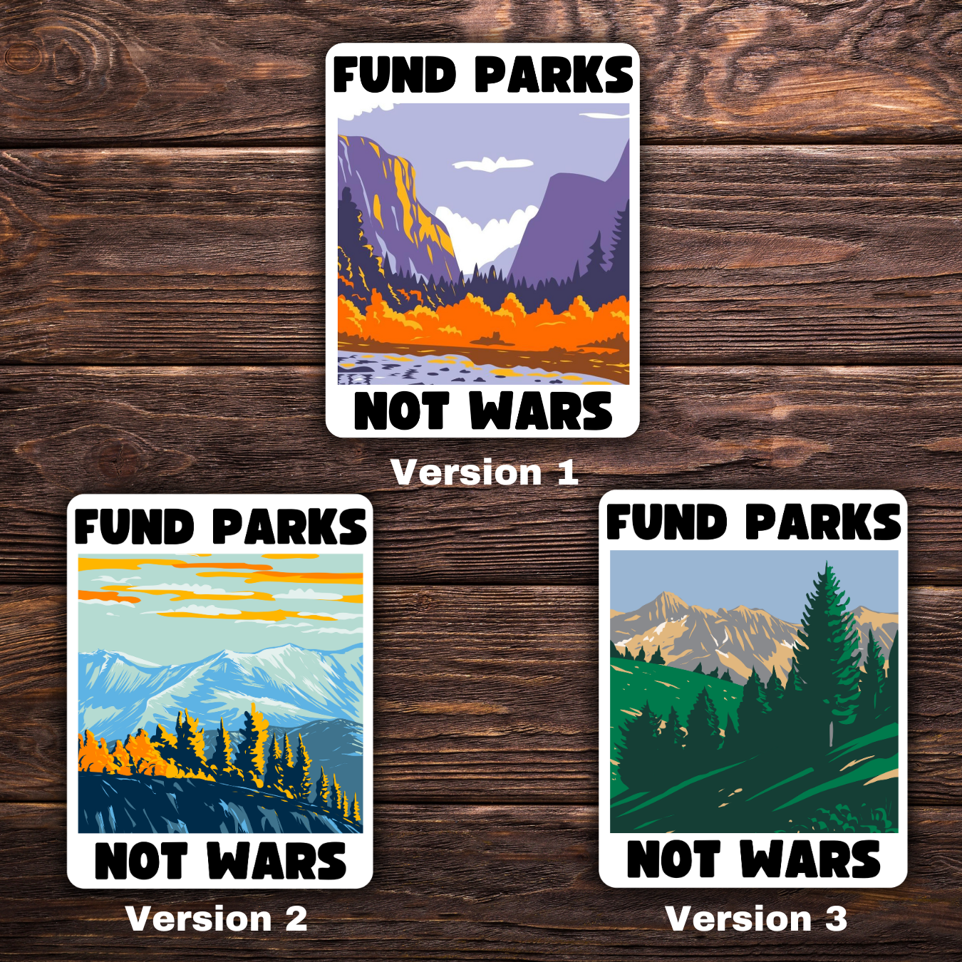 Fund Parks Not Wars Sticker | 3.5" x 2.5" Vinyl Decal | Anti-War National Parks Design | Progressive Political Sticker