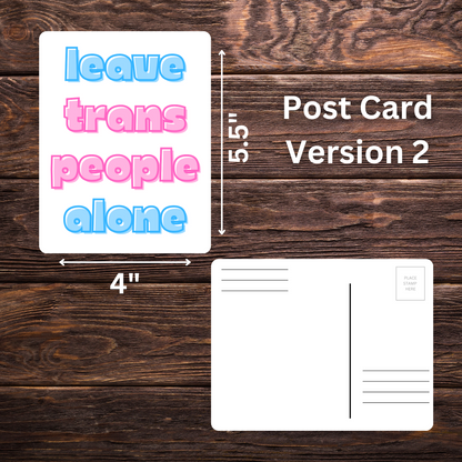Leave Trans People Alone Postcards | 5.5" x 4" | Trans Rights Advocacy | Mail to Government Officials