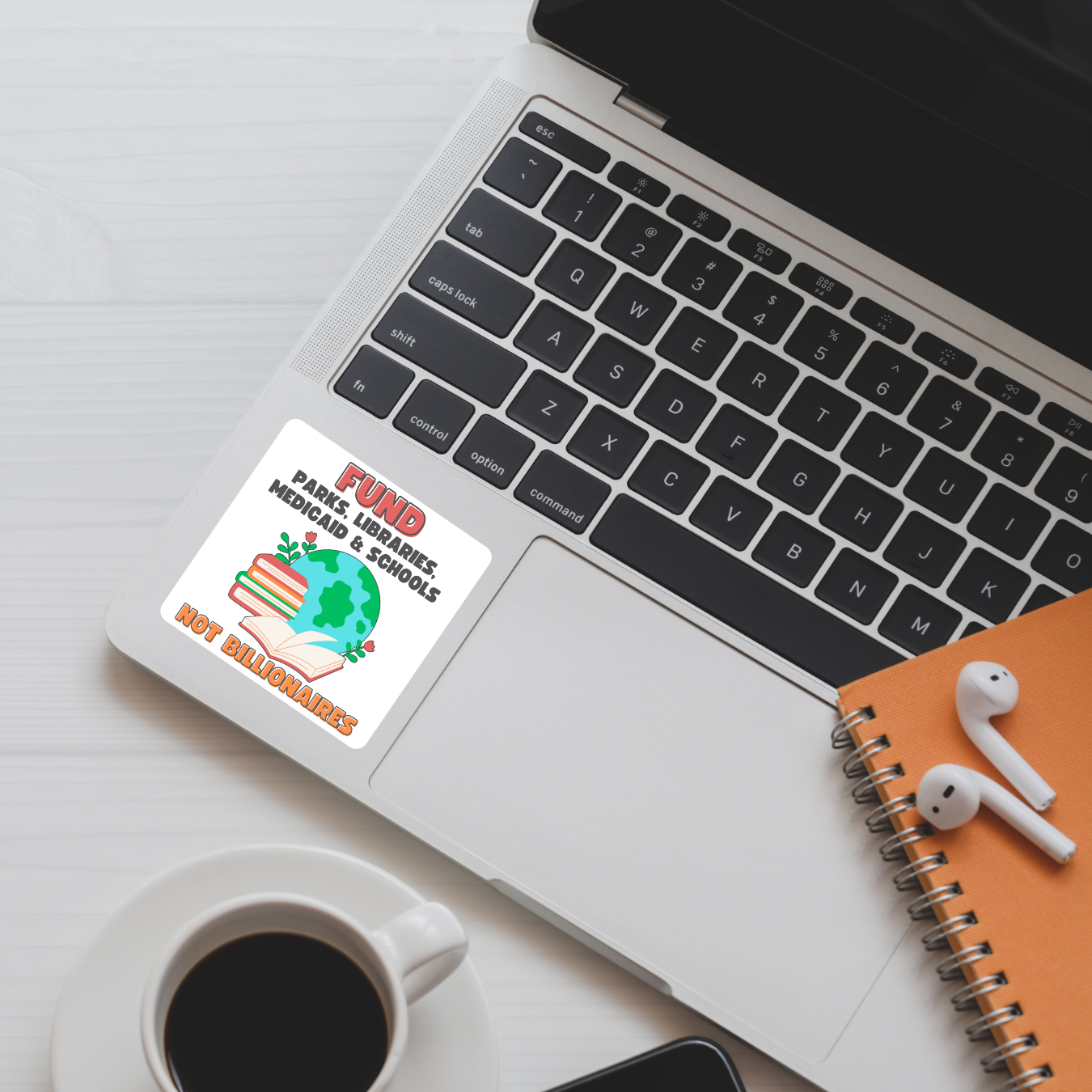 Fund Parks, Libraries, Medicaid & Schools Not Billionaires Sticker | 3.5" x 3.5" Vinyl Decal | Political Sticker