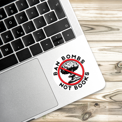 Anti-War Stickers | Ban Bombs Not Books, No New War But Class War, Know Peace Sticker | 3" x 3" Each | Vinyl Decals | Water-Resistant | Protest Pack