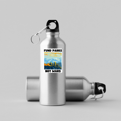 Fund Parks Not Wars Sticker | 3.5" x 2.5" Vinyl Decal | Anti-War National Parks Design | Progressive Political Sticker