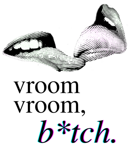vroom vroom, b*tch - chapbook by nezz hoo - digital ebook